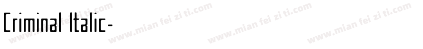 Criminal Italic字体转换
